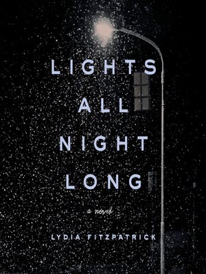 cover image of Lights All Night Long
